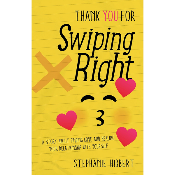 The cover of my book, Thank You for Swiping Right.