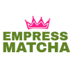 EMPRESS MATCHA