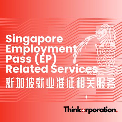 Singapore employment pass, EP, dependent pass, DP, LTVP, LOC, letter of consent