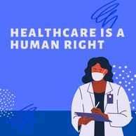 Healthcare is a human right