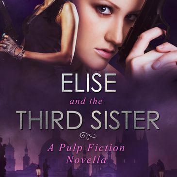 Elise and the Third Sister