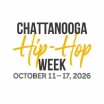 Chattanooga 
Hip-Hop Week