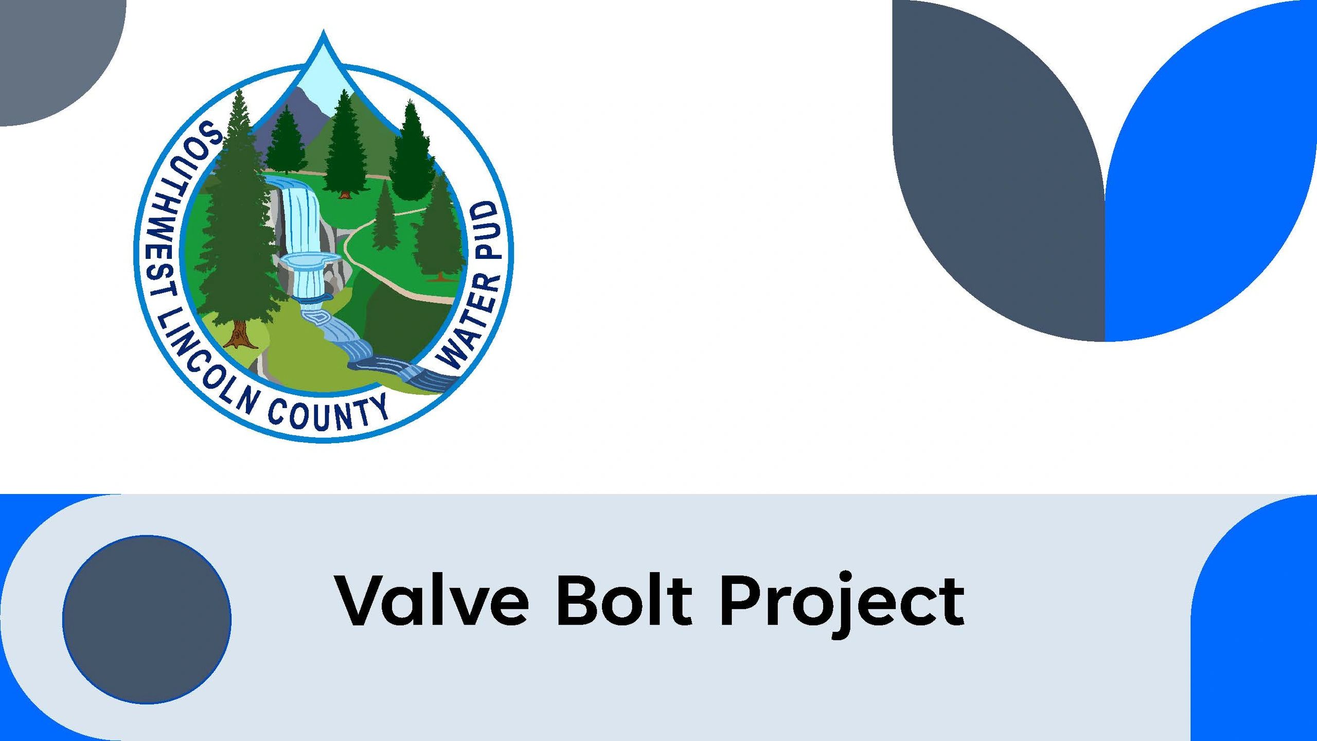 Improvement Projects | Southwest Lincoln County Water PUD