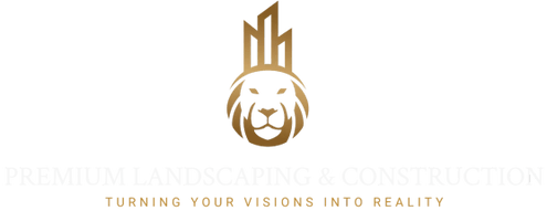 Premium Landscaping
 & Construction