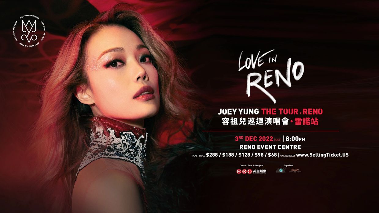 Joey Yung's Love in Reno tour poster with event details and ticket prices.