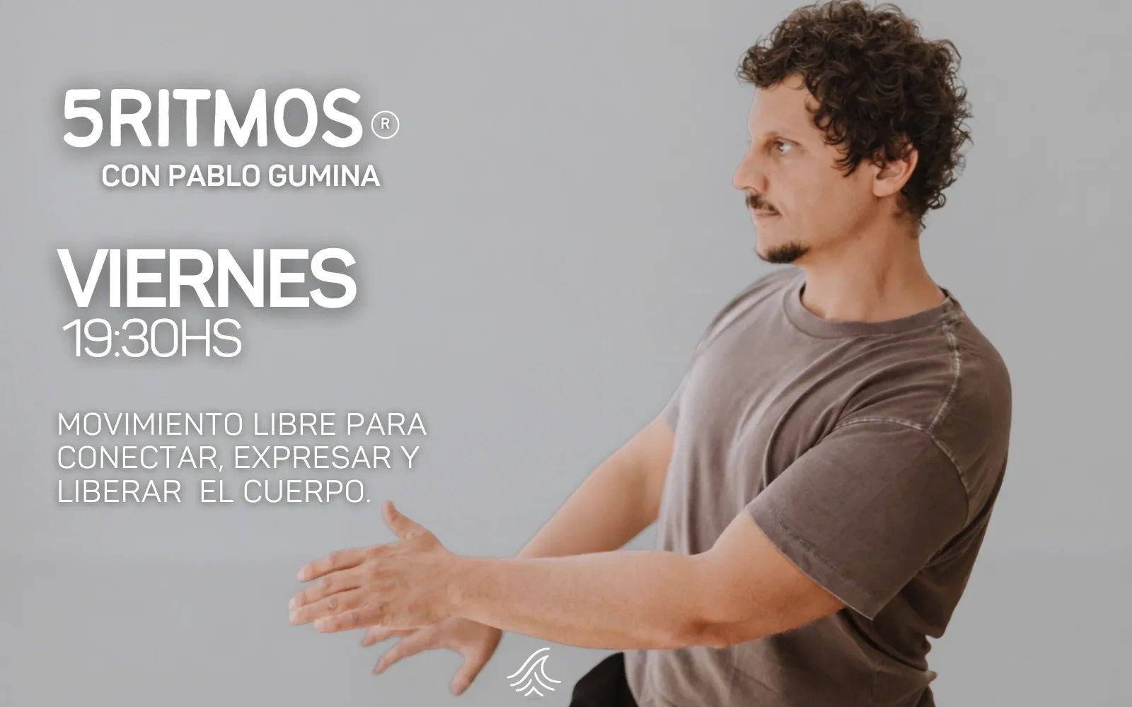 Flyer de Pablo Gumina practicas semanales de 5 ritmos en Palermo, Buenos Aires, viernes 19:30 hs.