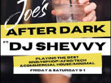 Flyer for Joe's After Dark DJ event.