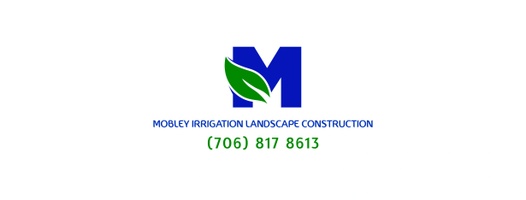 MOBLEY IRRIGATION LANSCAPE CONSTRUCTION