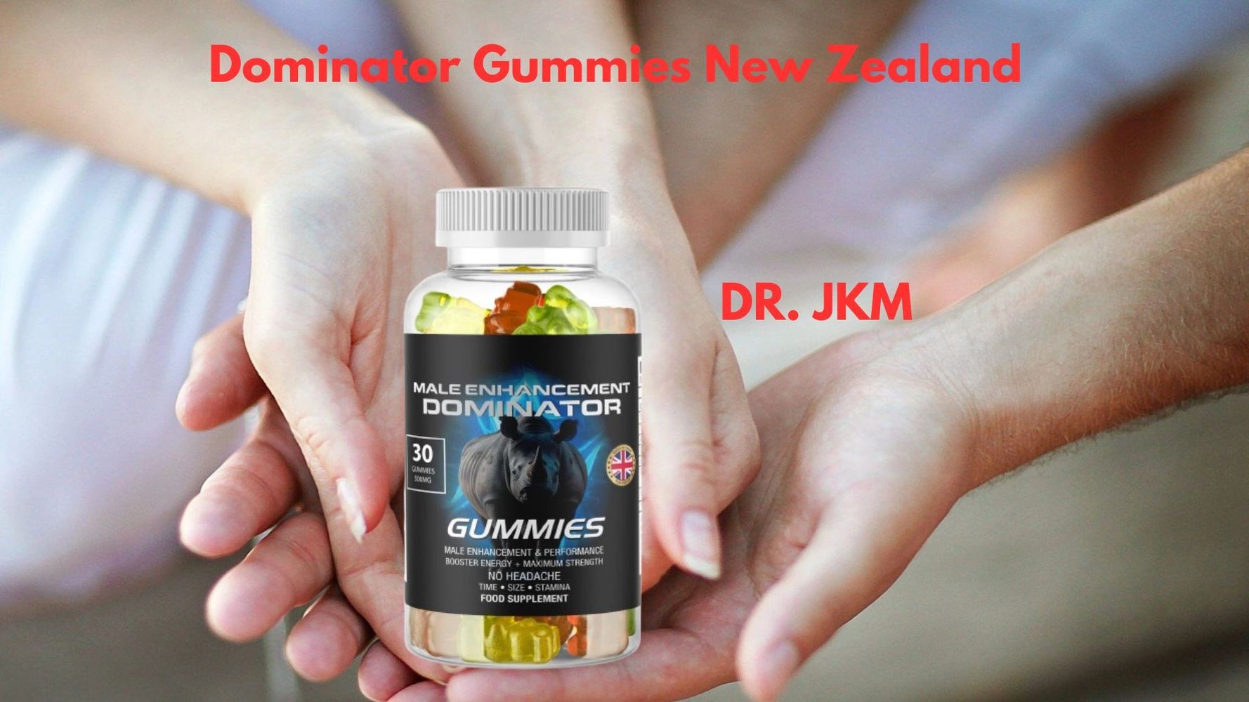 Dominator Gummies New Zealand