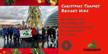 Thames Bridges Christmas Hike