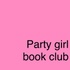 Party Girl Book Club
