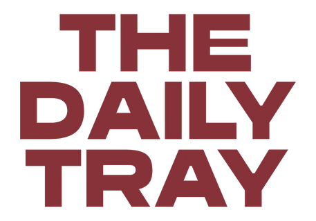 The Daily Tray