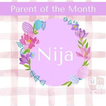 Floral-themed 'Parent of the Month' certificate featuring the name Nija.