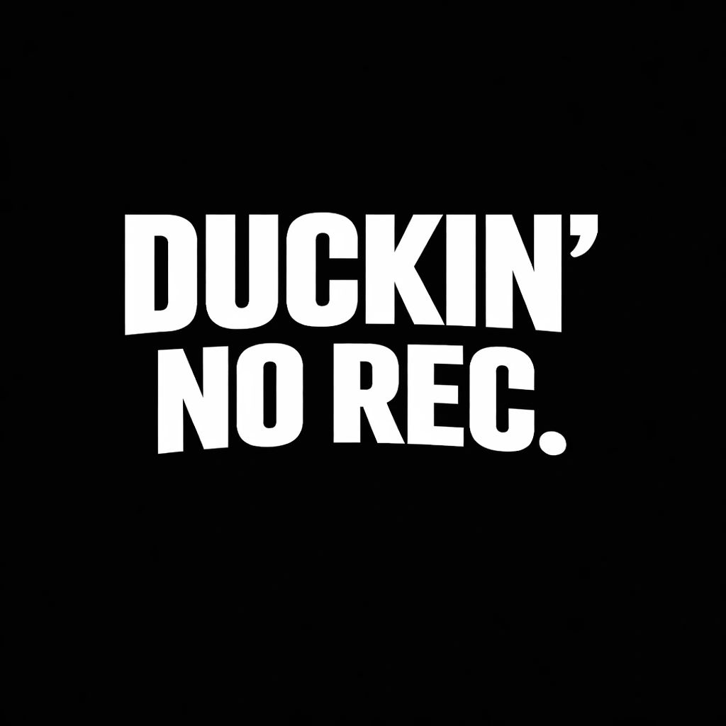 Duckin' No Rec