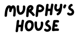 Murphy’s House