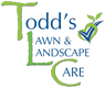 Todd's Lawn & Landscape Care