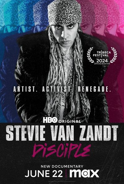 Poster art for HBO Documentary Films' Stevie Van Zandt: Disciple Produced and Directed by Bill Teck 