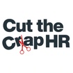 Cut the Crap HR