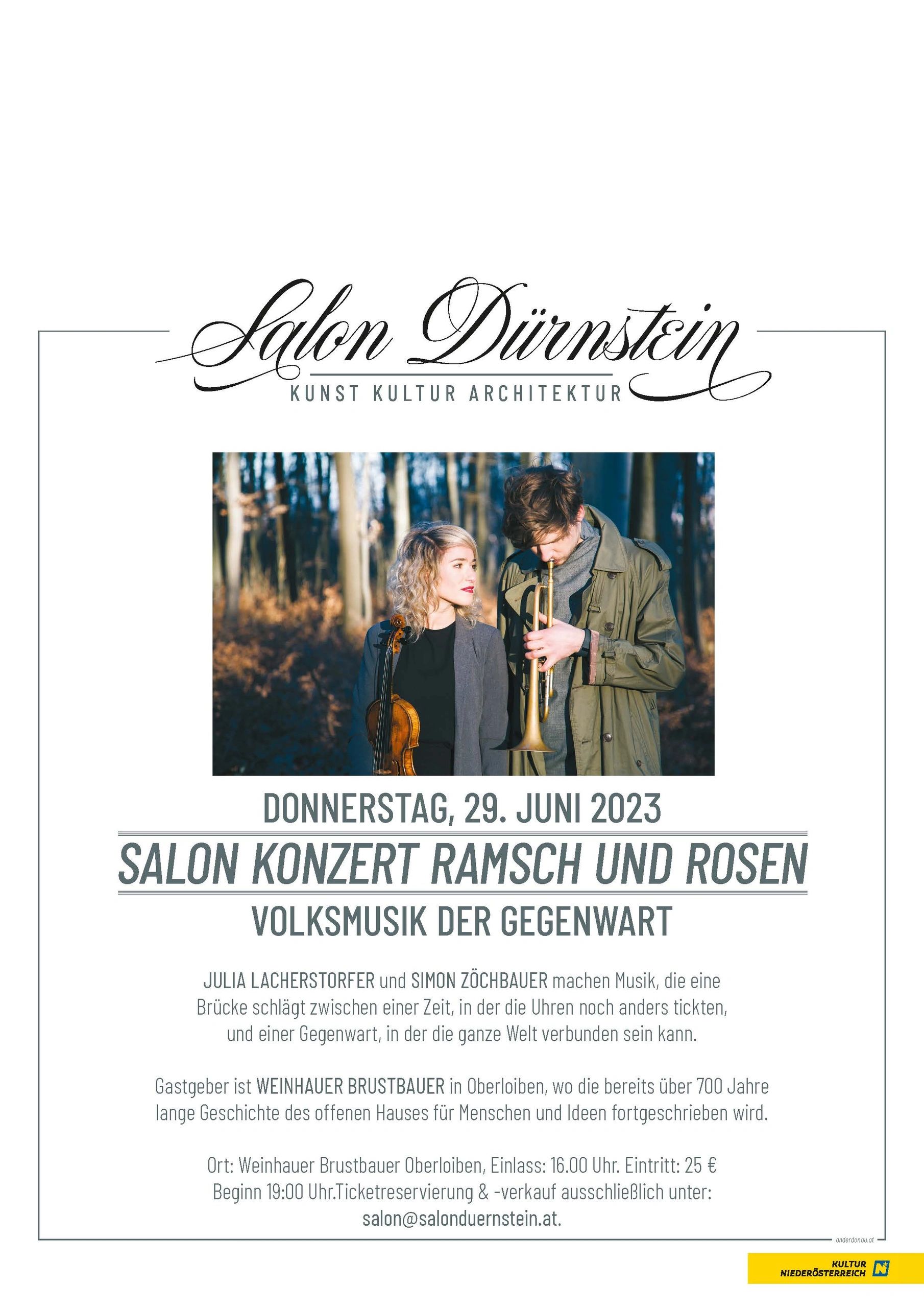 JULIA LACHERSTORFER und SIMON ZÖCHBAUER machen Musik
Gastgeber WEINHAUER BRUSTBAUER in Oberloiben
