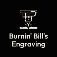 Burnin' Bill's Engraving