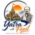 Yatra with Fanil