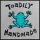 Toadily Handmade Art