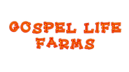 Gospel Life Farms