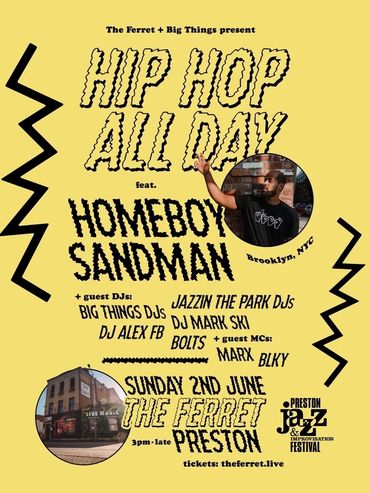 Homeboy Sandman Live in Preston with supported by Jazzin The Park DJ's and Mark Ski