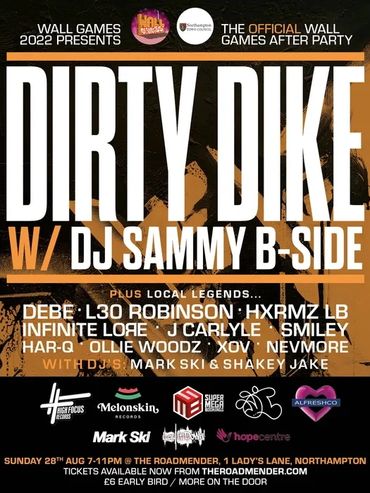 Dirty Dike & Sammy B Side, DJ support by Mark Ski