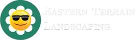 Eastern Terrain Landscaping