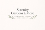 Serenity Gardens and More