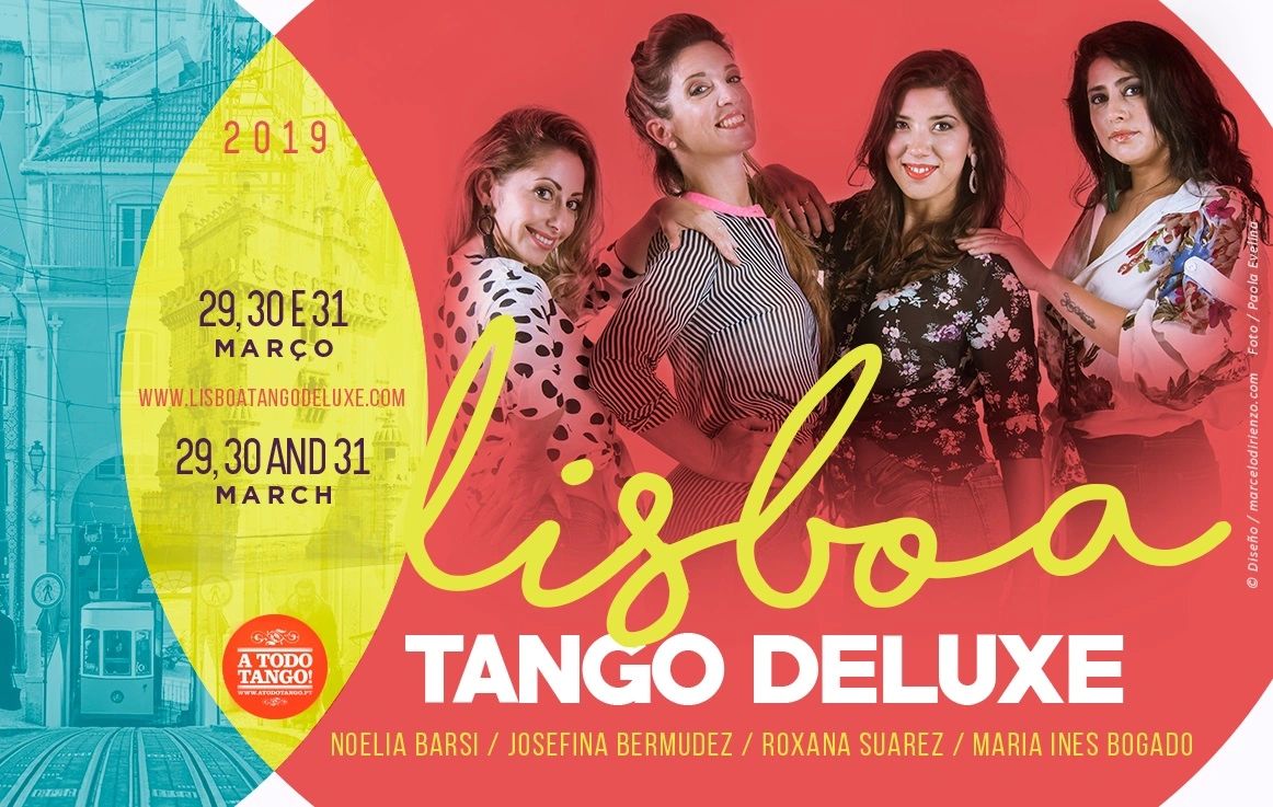 Lisboa Tango Deluxe
Noelia Barsi
Josefina Bermudez
Roxana Suarez
Maria Ines Bogado