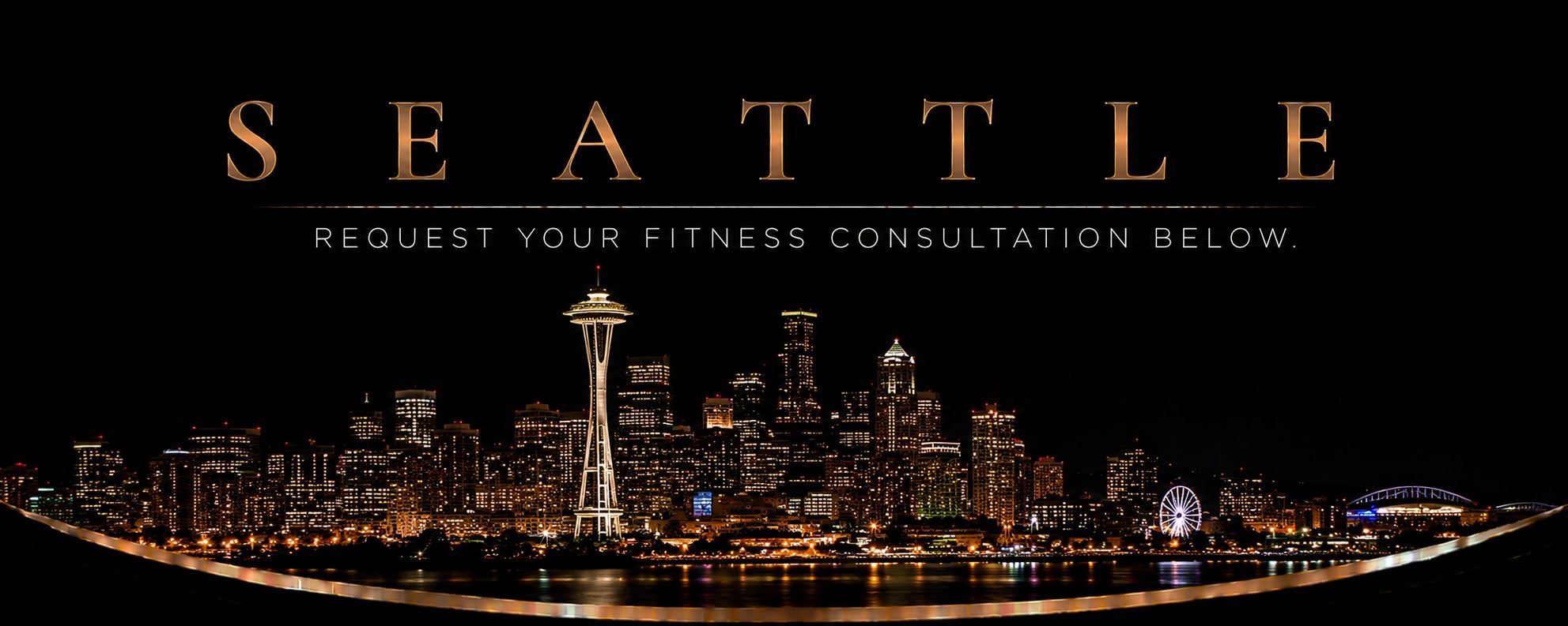 Seattle cityscape at night with fitness consultation text.