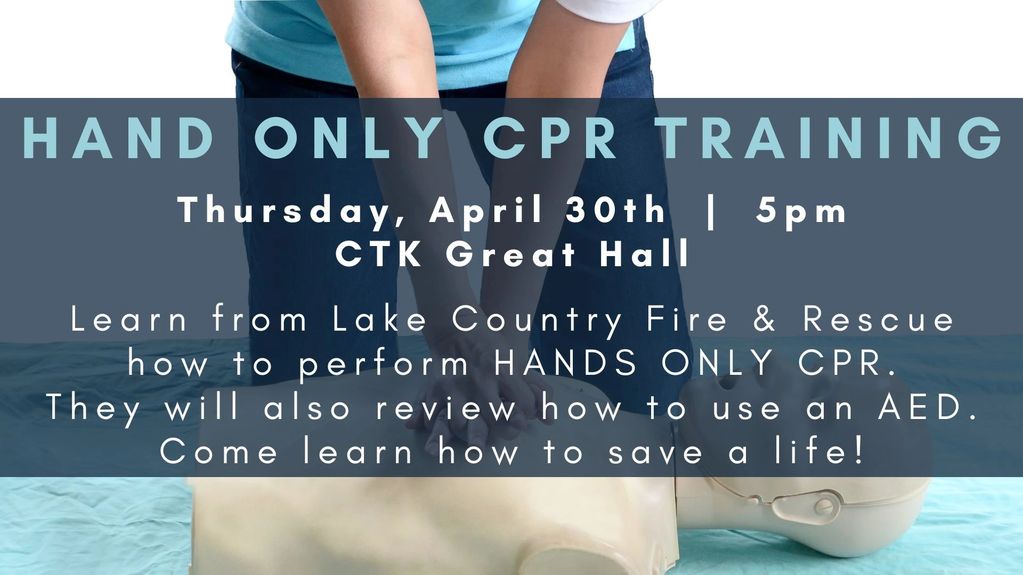 Hands-only CPR training session on April 30th at CTK Great Hall.