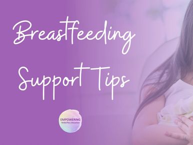 Breastfeeding Support Tips