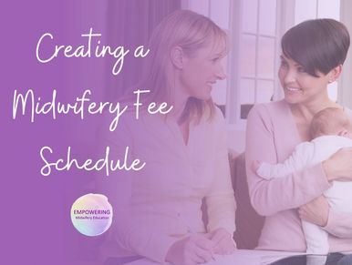 Creating a Midwifery Fee Schedule