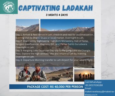 3 Nights / 4 Days :Leh ,Sham Valley ,Pangong Lake , Ladakh 