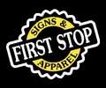 First Stop Signs & Apparel