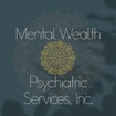 Mental Wealth Psychiatric Services, Inc.