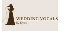 Wedding Vocals by Emily