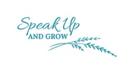 Speak Up & Grow
