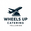 Wheels Up Catering Telluride