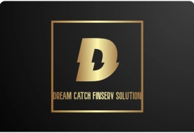 DREAM CATCH FINSERV SOLUTION