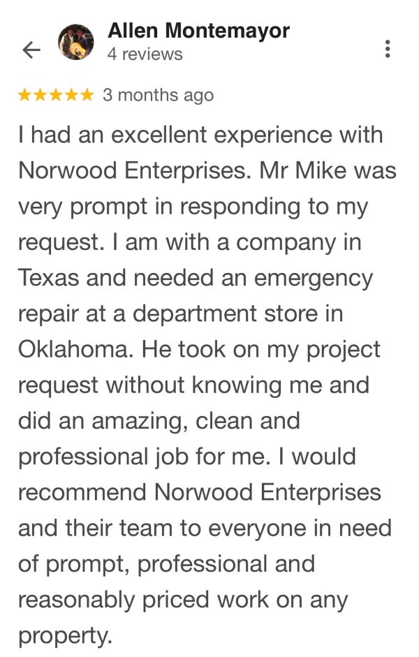 Positive review praising prompt and professional service by Norwood Enterprises.