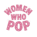 Women Who Pop