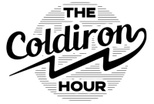 The Coldiron Hour