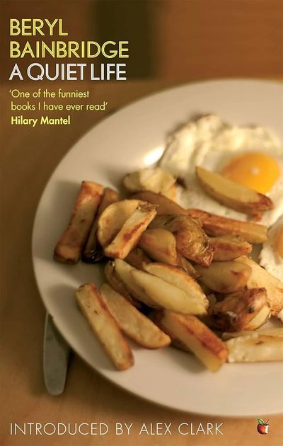 Colourful front cover of Beryl Bainbridge's book A Quiet Life, depicting a plate of eggs and chips