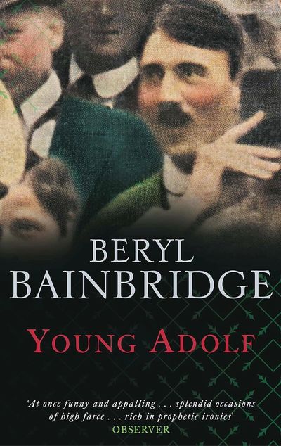 Colourful front cover of Beryl Bainbridge's book Young Adolf, depicting the historical figure