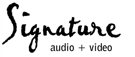 Signature Audio Video 