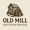 Old Mill Digitization Services